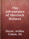 Cover image for The Adventures of Sherlock Holmes